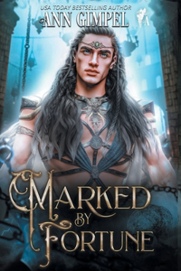 Marked by Fortune