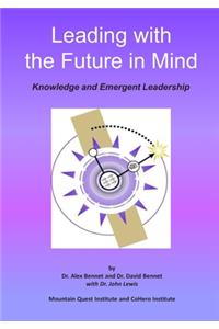 Leading with the Future in Mind