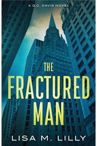 Fractured Man