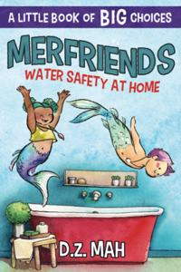 Merfriends Water Safety at Home