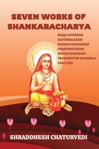 Seven Works of Shankaracharya