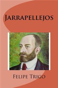 Jarrapellejos (Spanish Edition)