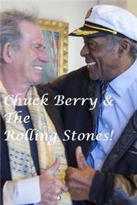 Chuck Berry & The Rolling Stones!