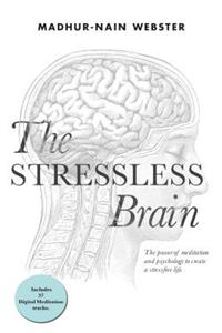 Stressless Brain