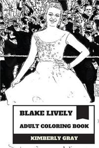 Blake Lively Adult Coloring Book