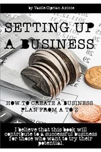 Write a Successful & Sustainable Business Plan: Setting Up a Business - How to Create a Business Plan from A to Z