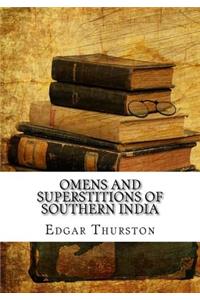 Omens and Superstitions of Southern India