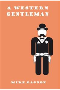 A Western Gentleman