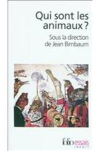 Qui Sont Les Animaux ?