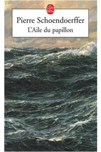 L Aile Du Papillon
