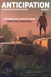 Anticipation N°3