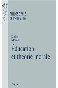 Education Et Theorie Morale