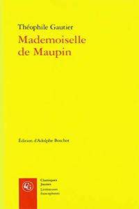 Mademoiselle de Maupin: Texte Complet (1835)