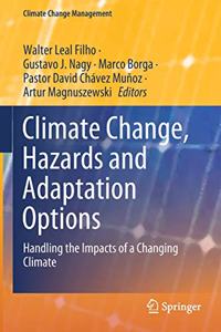 Climate Change, Hazards and Adaptation Options