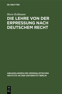 Lehre von der Erpressung nach deutschem Recht