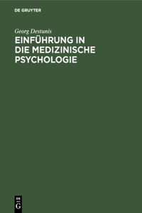 Einführung in Die Medizinische Psychologie