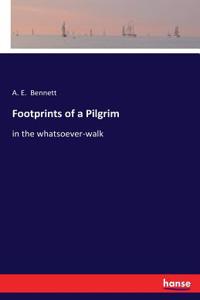 Footprints of a Pilgrim