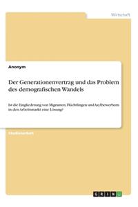 Generationenvertrag und das Problem des demografischen Wandels