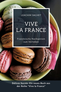 Vive la France