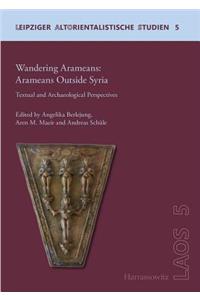 Wandering Aramaeans - Aramaeans Outside Syria
