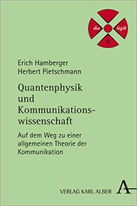 Quantenphysik Und Kommunikationswissenschaft