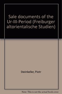 Sale Documents of the Ur-III-Period