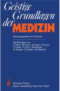 Geistige Grundlagen Der Medizin