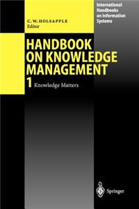 Handbook on Knowledge Management 1