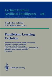 Parallelism, Learning, Evolution