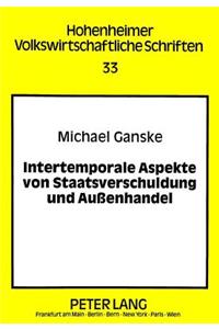 Intertemporale Aspekte von Staatsverschuldung und Auenhandel