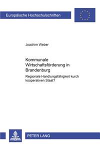 Kommunale Wirtschaftsfoerderung in Brandenburg