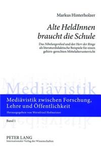 Alte HeldInnen braucht die Schule
