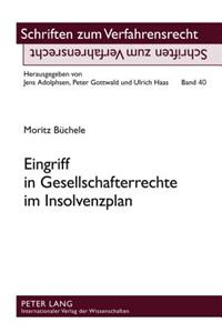 Eingriff in Gesellschafterrechte im Insolvenzplan