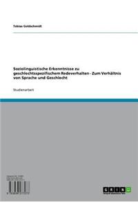 Soziolinguistische Erkenntnisse Zu Geschlechtsspezifischem Redeverhalten