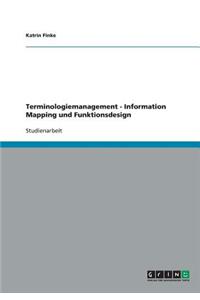 Terminologiemanagement - Information Mapping und Funktionsdesign