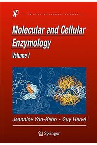 Molecular and Cellular Enzymology