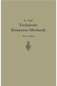 Technische Elementar-Mechanik