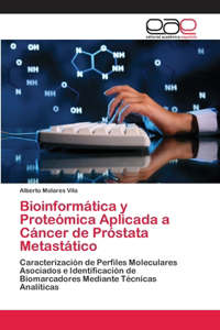 Bioinformática y Proteómica Aplicada a Cáncer de Próstata Metastático