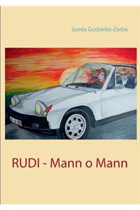 Rudi - Mann o Mann