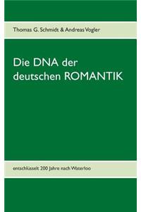 DNA der deutschen Romantik