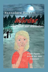 Mörder sind auch nur Menschen