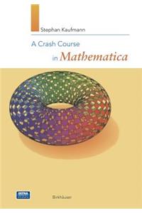 Crash Course in Mathematica