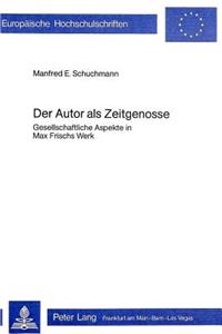 Der Autor ALS Zeitgenosse