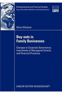 Buy-Outs in Family Businesses: Changes in Corporate Governance, Instruments of Managerial Control, and Financial Practices