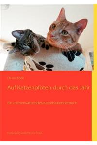 Auf Katzenpfoten durch das Jahr