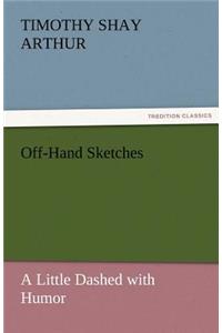 Off-Hand Sketches