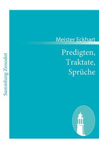 Predigten, Traktate, Sprüche