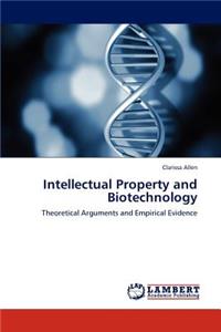 Intellectual Property and Biotechnology