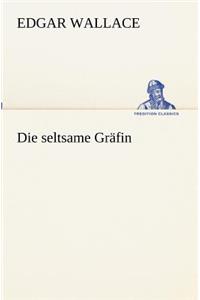 Die seltsame Gräfin