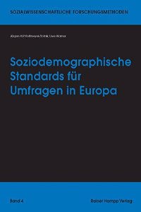 Soziodemographische Standards Fur Umfragen in Europa
